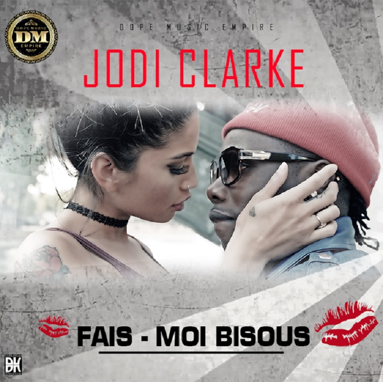 Jodi Clarke - Fais moi bisous