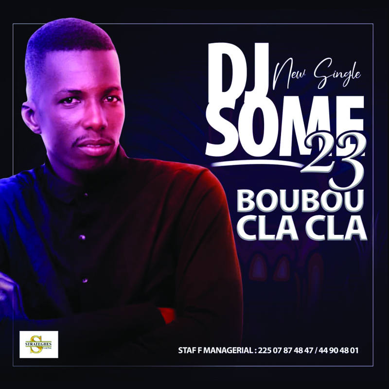 Dj Some 23 - BOUBOU CLACLA