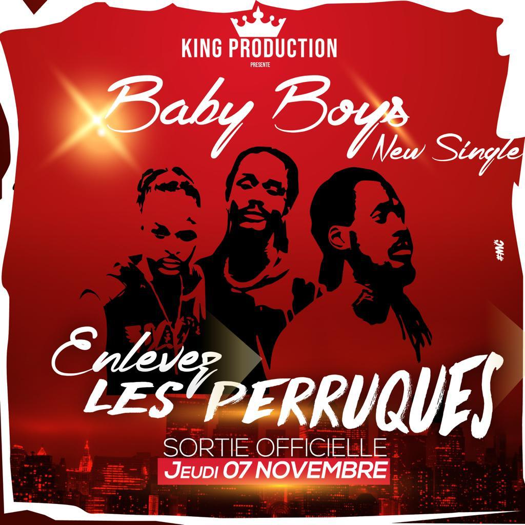 Baby Boys - Enlevez les Perruques