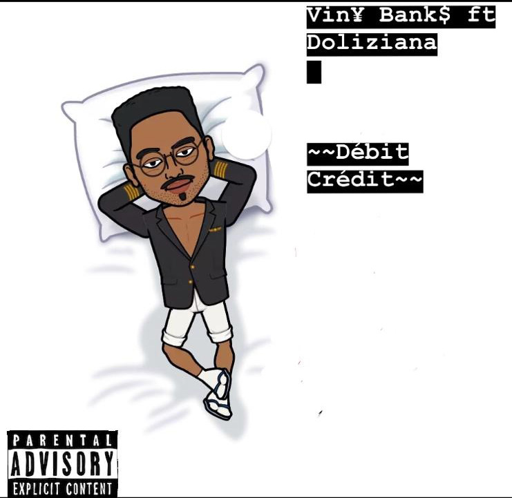 Viny Banks feat Doliziana Débordeau - Débit Crédit